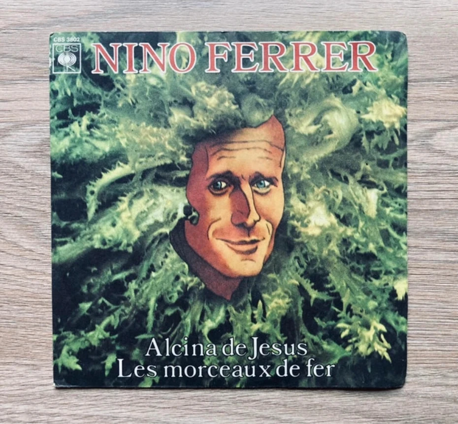 Disque vinyle 45t Nino Ferrer Alcina de Jesus.